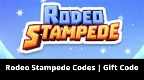 Redeem Codes : RodeoStampede.